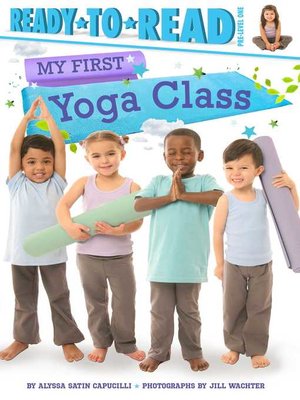 cover image of My First Yoga Class